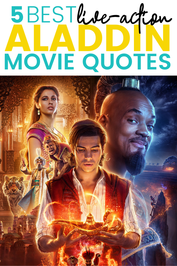 6 Best Live Action Aladdin Movie Quotes In 2019 But