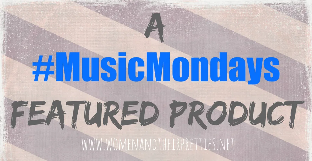 A #MusicMondays Featured Product