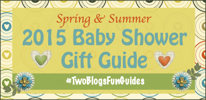 #TwoBlogsFunGuides Spring & Summer Baby Shower Gift Guide Featured Image Button