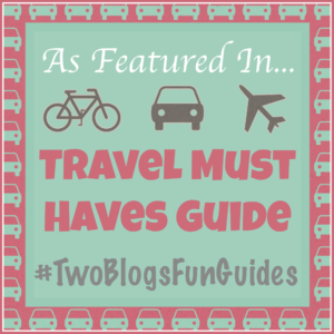 As Featured IN Button 2015 Travel Must Have Guide #TwoBlogsFunGuides