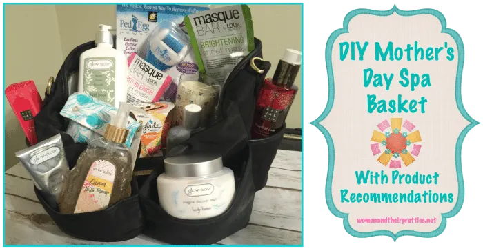 DIY Mother's Day Spa Basket (With Product Recommendations)