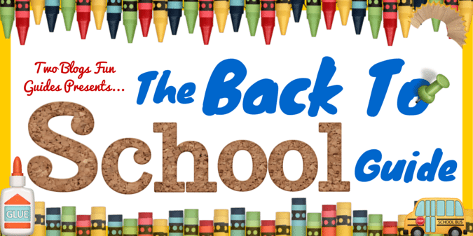 Back To School Guide Featured Image #TwoBlogsFunGuides