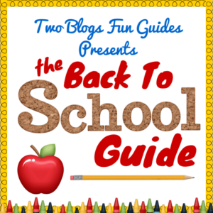Back To School Guide Sidebar Image #TwoBlogsFunGuides