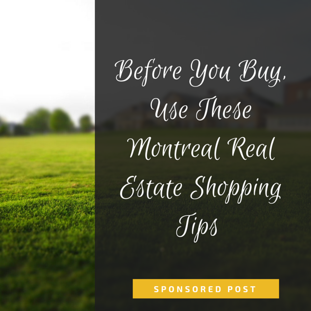 Montreal Real Estate Tips