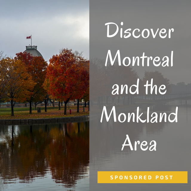 Discover Montreal and the Monkland Area