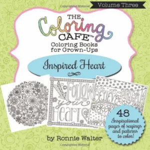 The Coloring Cafe-Volume Three- Inspired Heart