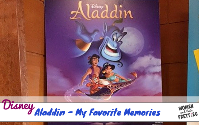 Why Aladdin Has a Special Place in My Heart #AladdinBloggers