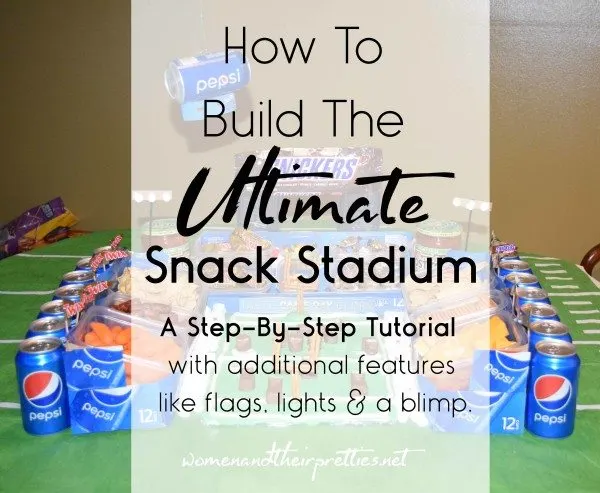 How To Build The Ultimate Snack Stadium a Step By Step Tutorial