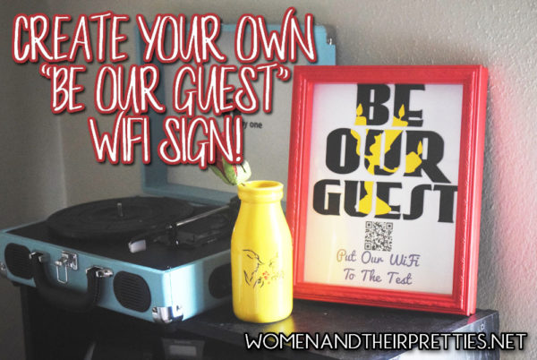 Be Our Guest DIY Wifi Sign