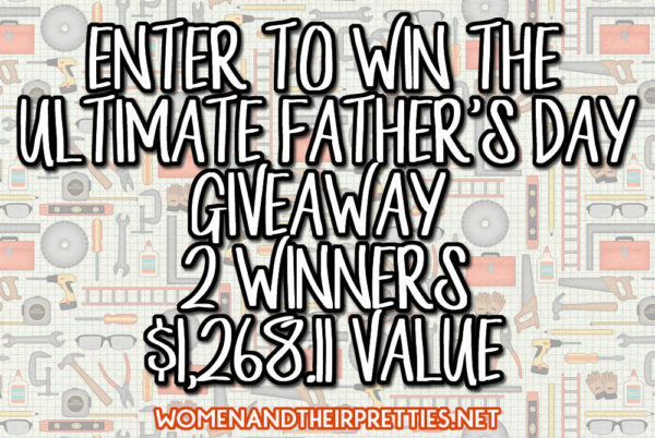ULTIMATE FATHERS DAY GIVEAWAY