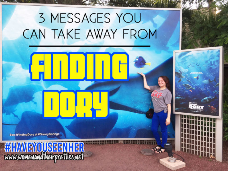 3 messages you can take away from Finding Dory #HaveYouSeenHer
