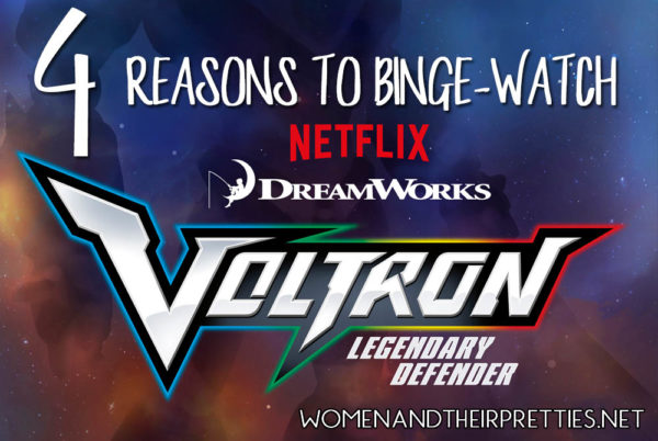 4 REASONS TO BINGE-WATCH VOLTRON LEGENDARY DEFENDER ASAP