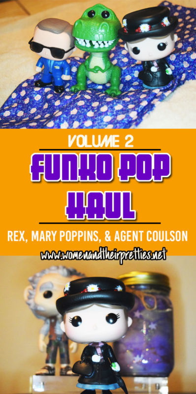 Funko Pop Haul Vol. 2 - Agent Coulson, Mary Poppins, and Toy Story's REX. Find out how you can get them, display them, and what's next! #FunkoPop #GeekToys