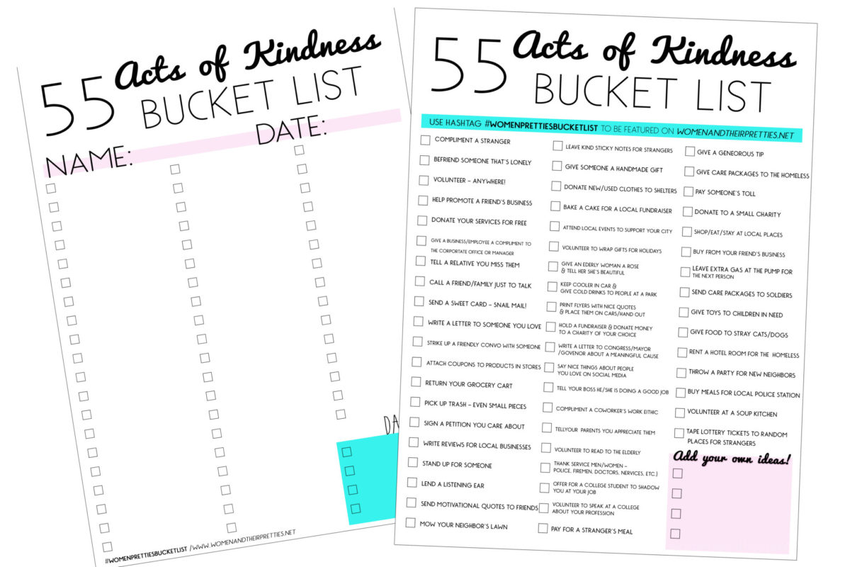55 Acts of Kindness that can make someone's day or change their lives forever. Grab the free bucket list printable & free checklist
