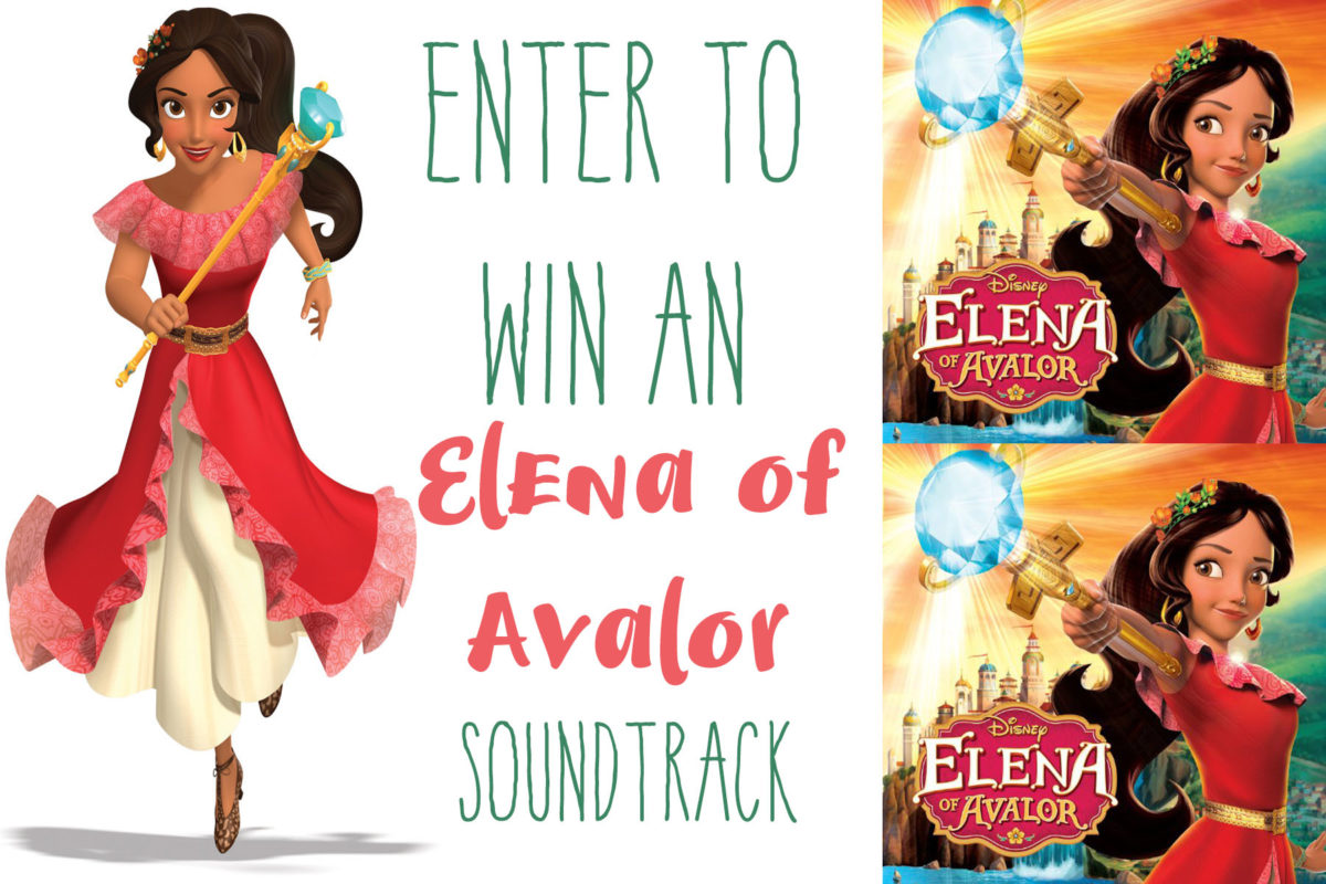 Elena of Avalor Soundtrack giveaway and Elena of Avalor gifts