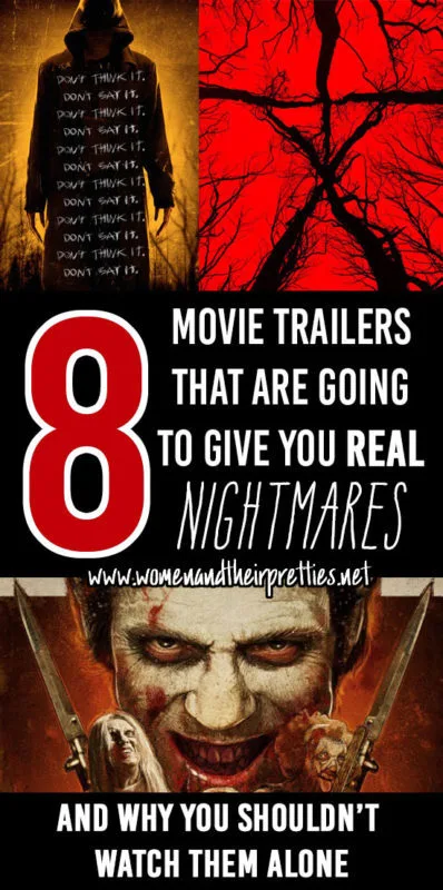 These upcoming movies are going to be REALLY terrifying (which I prefer). Just watch these 8 trailers &ndash; but don't watch them alone or you'll be sorry. Horror movies 2016 for the win!