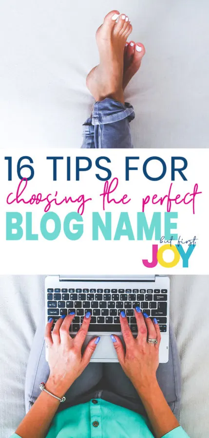 How to choose a blog name that fits your personality and your niche – 16 tips!