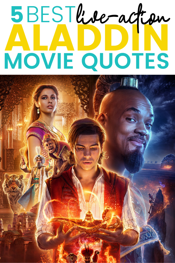 The Live-Action version of Aladdin is hitting theaters this week and I'm all over these Aladdin Movie Quotes in this 2019 remake.