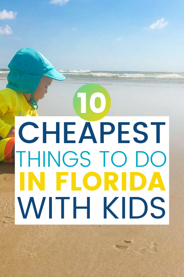 10-cheapest-things-to-do-in-florida-with-kids-but-first-joy