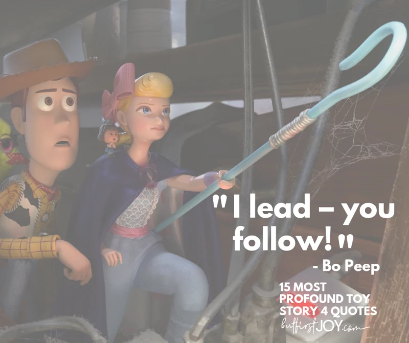 Best Toy Story 4 Bo Peep Quotes