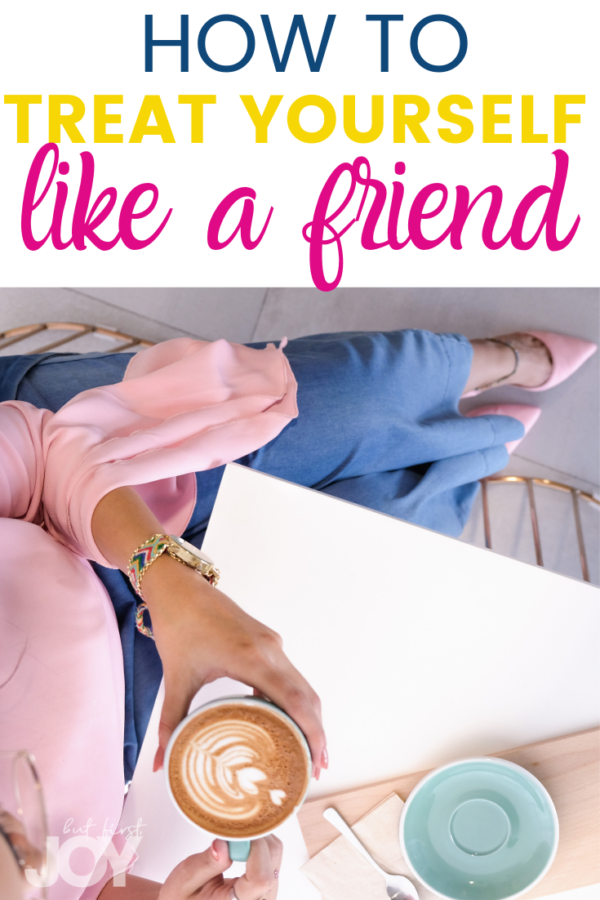 how to be your own best friend