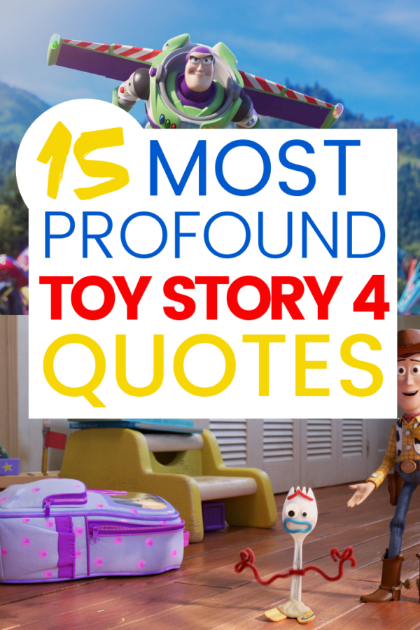 16 Most Profound Toy Story 4 Quotes Review Spoiler Free But First Joy