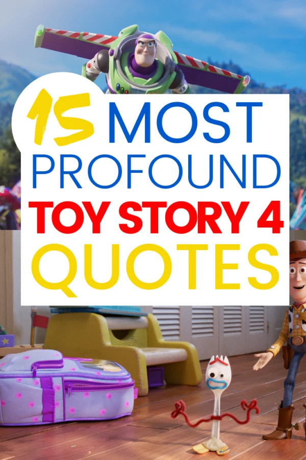 toy story 4 quotes emotional