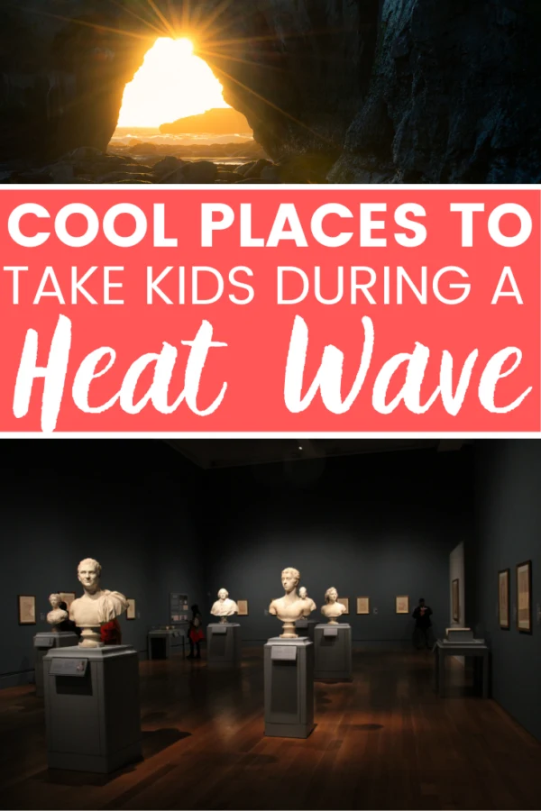 where to take children during a heat wave