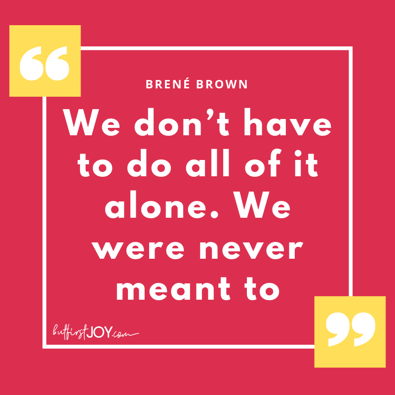 Brené Brown Quotes about Being Alone