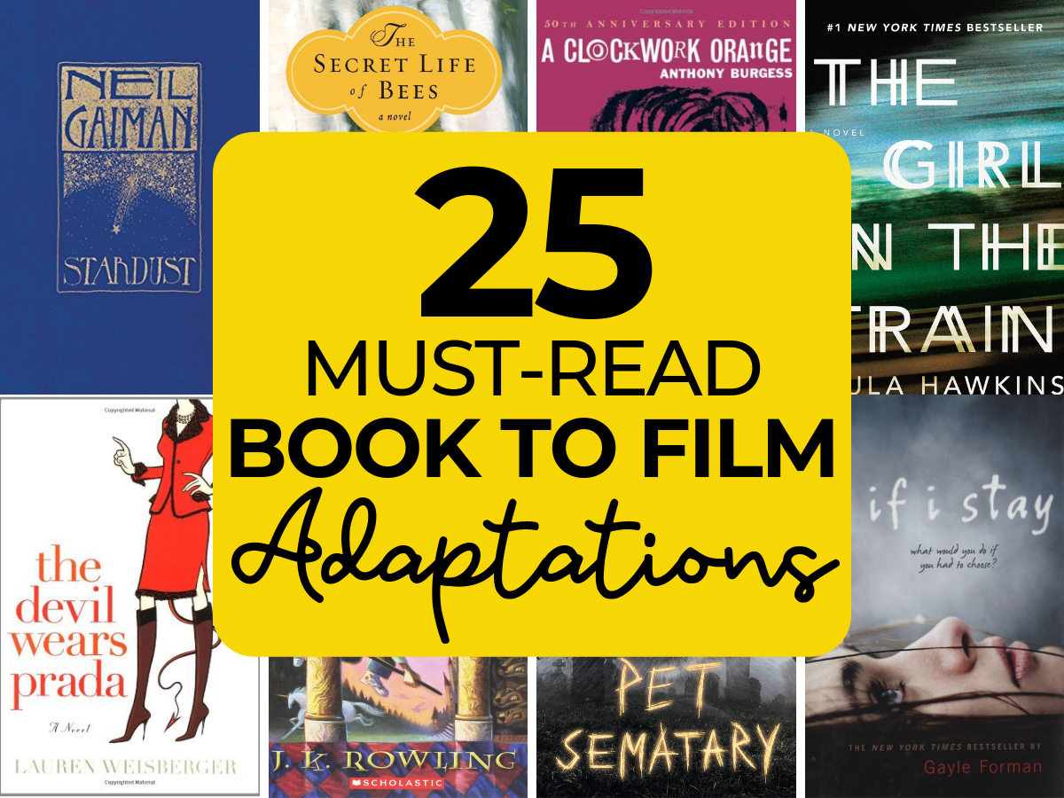 Book To Film Adaptations 25 Books You Must Read But First, Joy