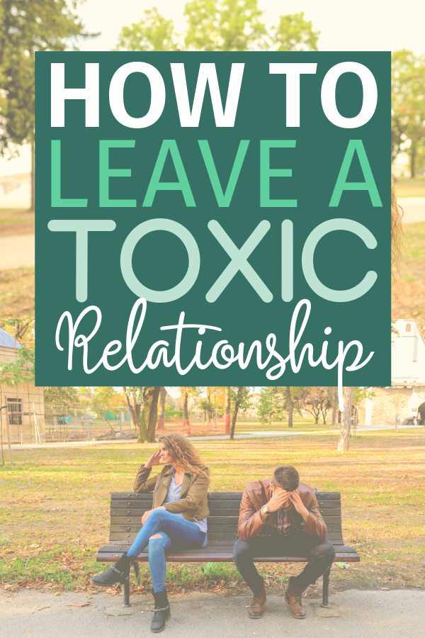 how-to-leave-a-toxic-relationship-for-good-but-first-joy