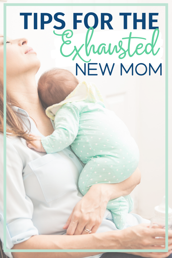 Being the exhausted new mom isn't easy but someone has to do it – kidding! From one mom to another, here are some great tips to combat that exhaustion.