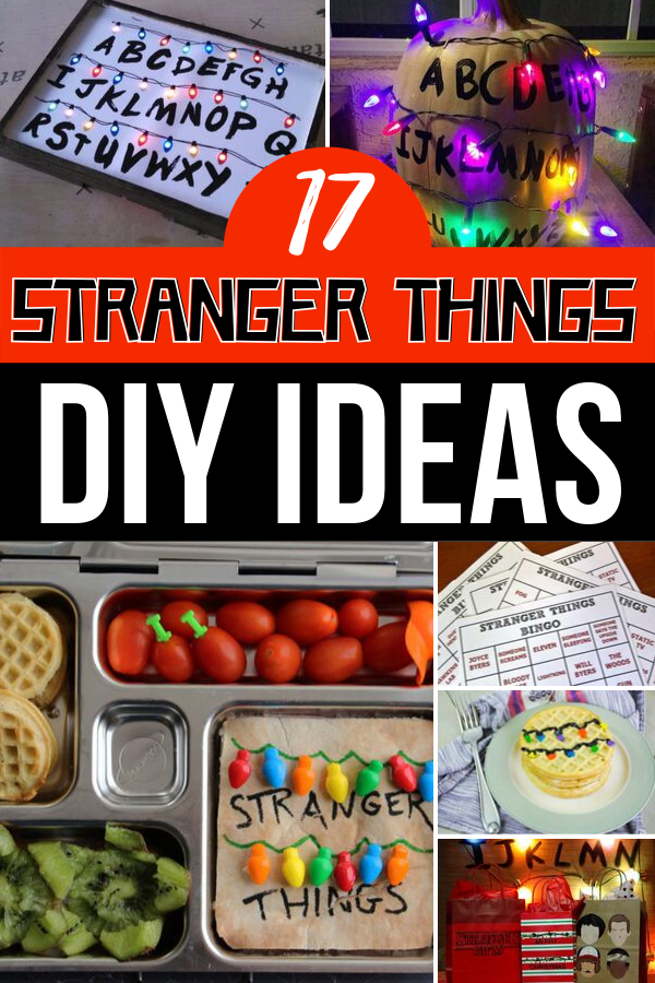 17 Diy Stranger Things Ideas But First Joy