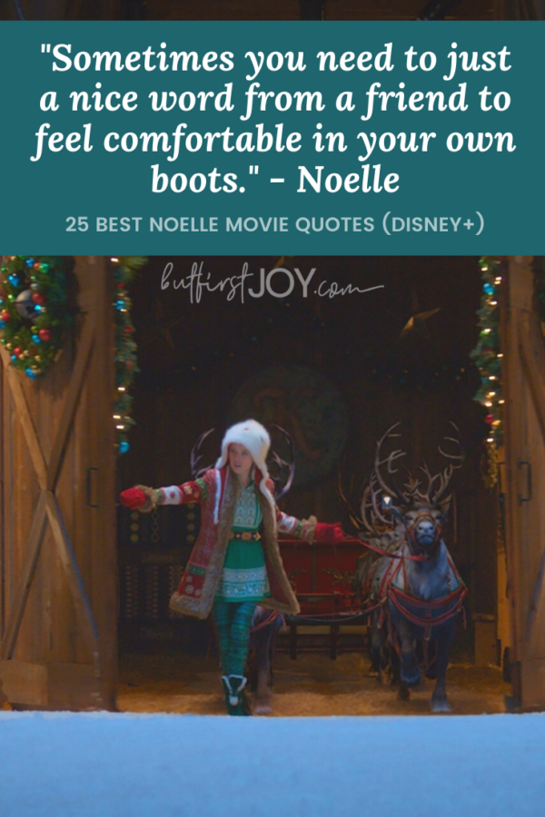 25 Best Noelle Movie Quotes Disney But First Joy