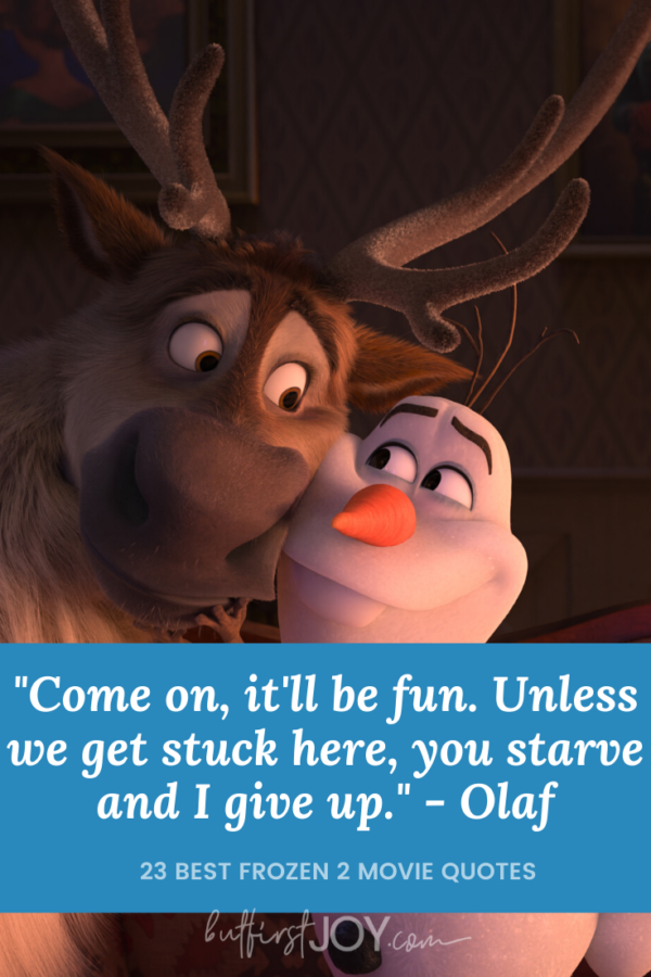 Sven and Olaf Frozen II Quotes