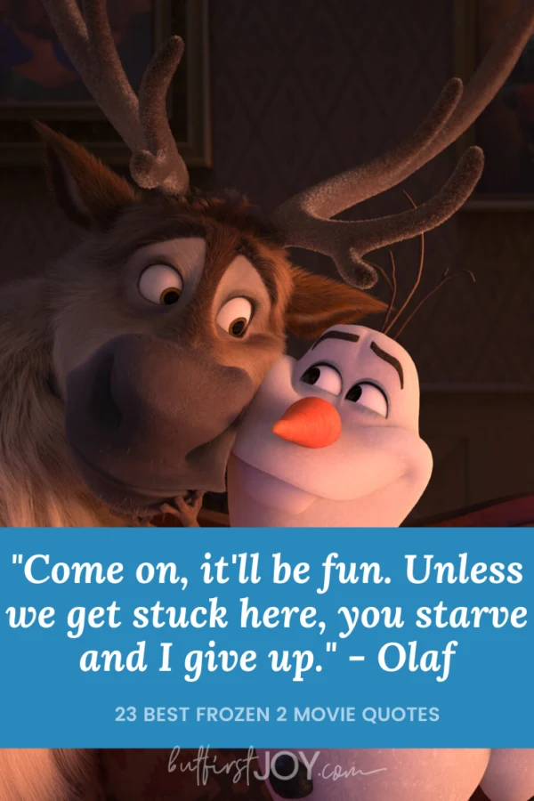 Sven and Olaf Frozen II Quotes