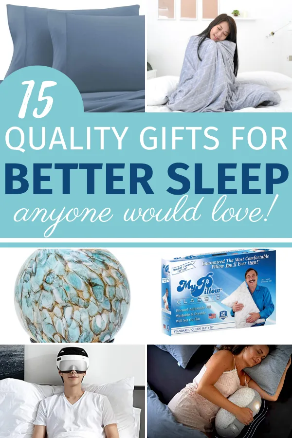 Quality Gifts for Better Sleep