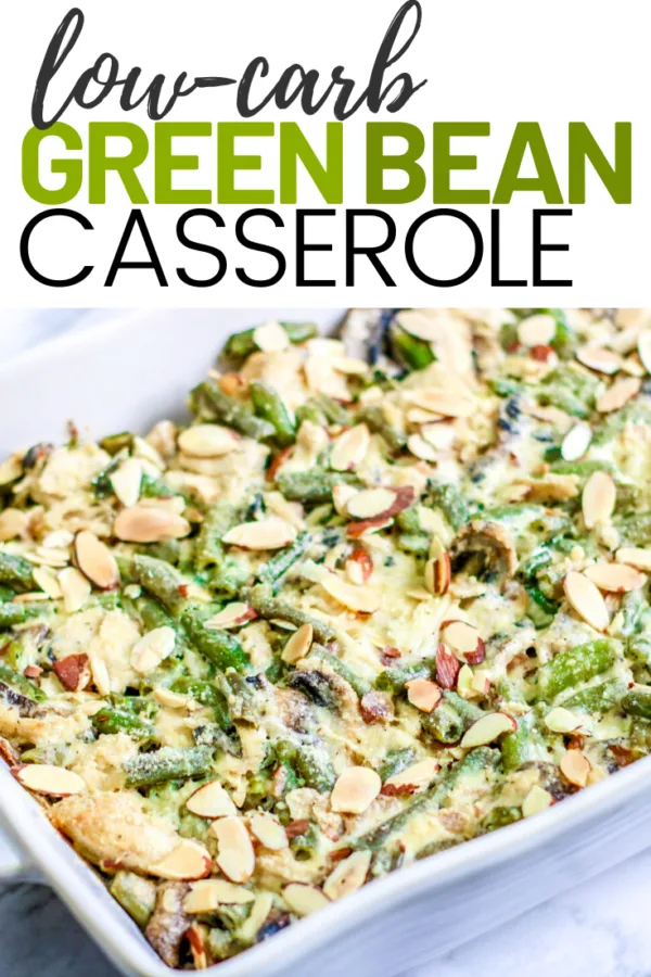 Low-Carb Green Bean Casserole with Chicken