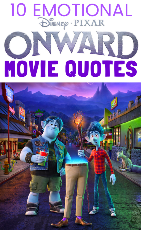 10 Emotional Movie Quotes From Pixar S Onward But First Joy