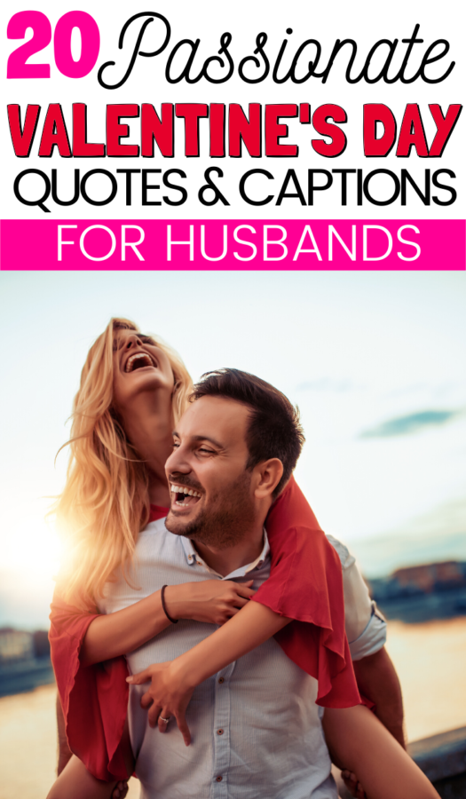 20 Romantic Valentine's Day Quotes For Husbands - But First, Joy