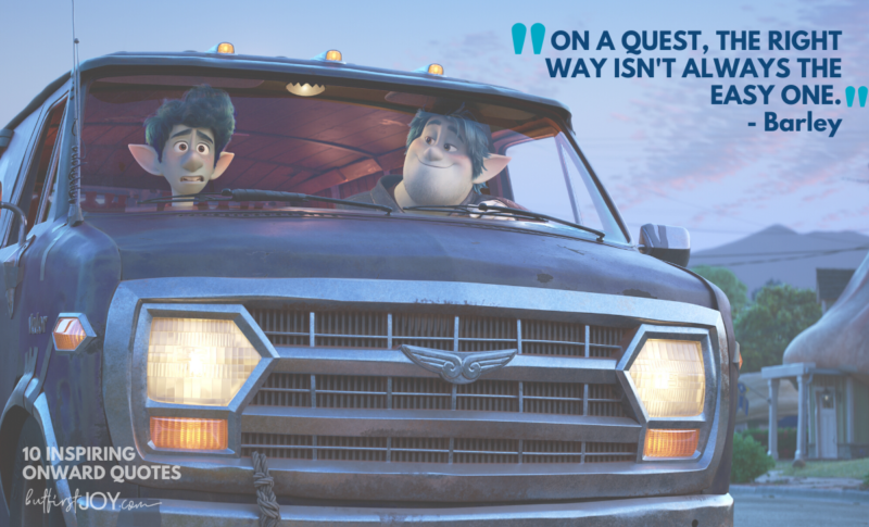 10 Emotional Movie Quotes from Pixar's Onward - But First, Joy