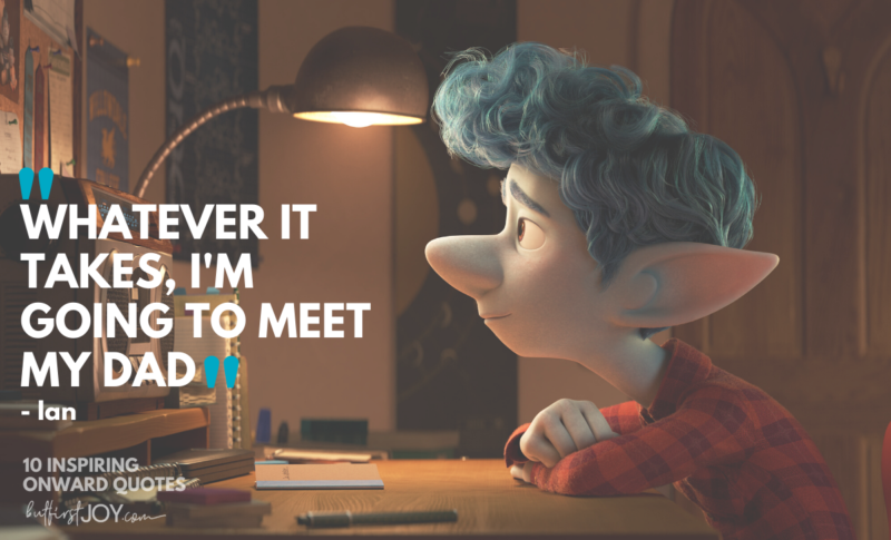 Pixar's latest film will absolutely tug at your heartstrings. If you're looking for Pixar's Onward movie quotes that evoke emotions – take note of these lines.