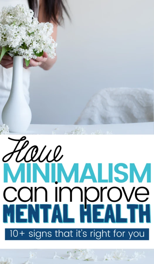 Minimalism affects on Mental Wellbeing