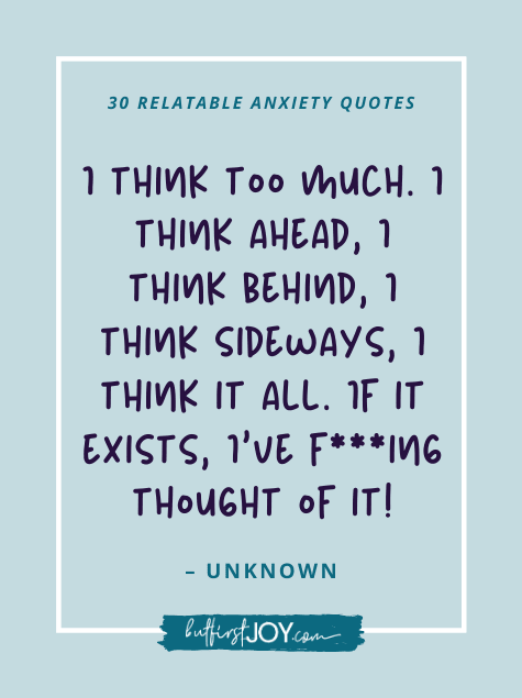 Funny Anxiety Quotes about Overthinking