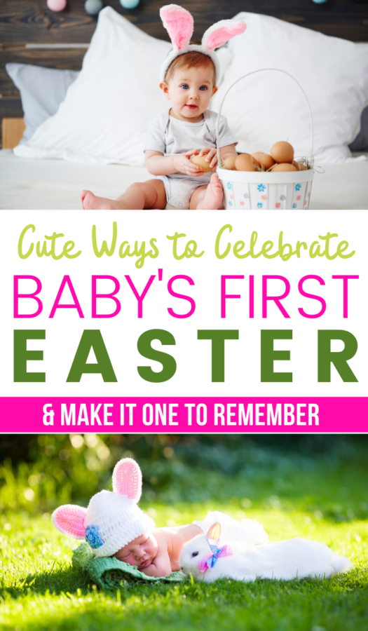 Are you trying to make your baby's first Easter special? I am sharing my best tips for making your baby's Easter special for both of you!