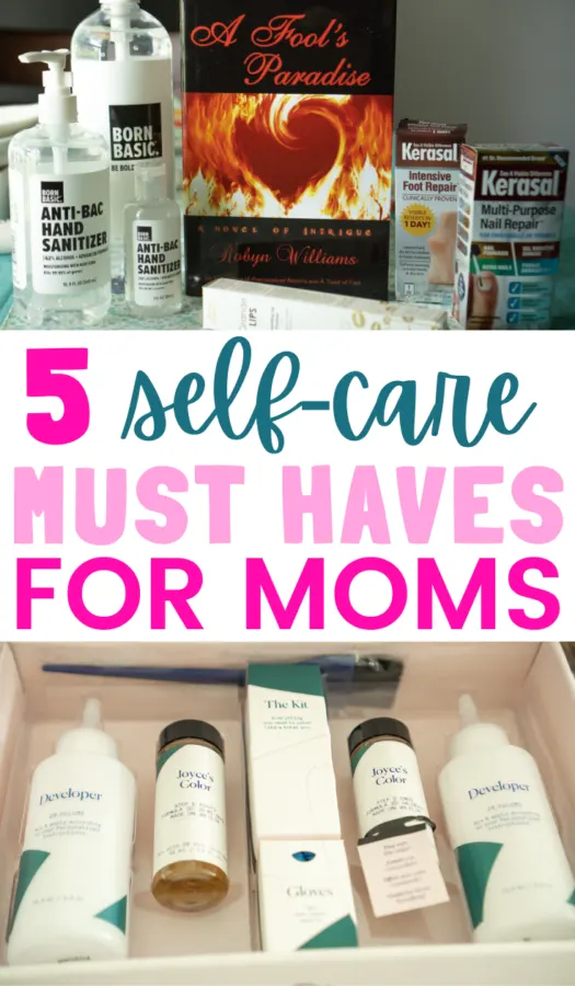 self-care must-haves for moms