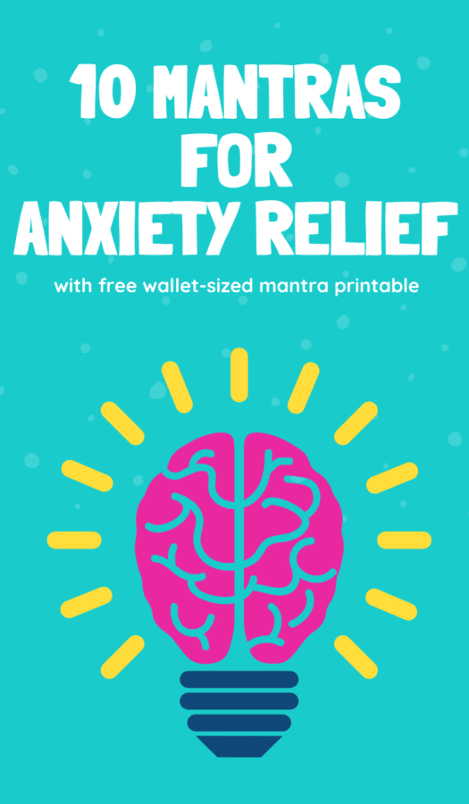 10 Positive Mantras to help with Anxiety