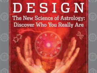 Image for Understanding Human Design: The New Science of Astrology: Discover Who You Really Are