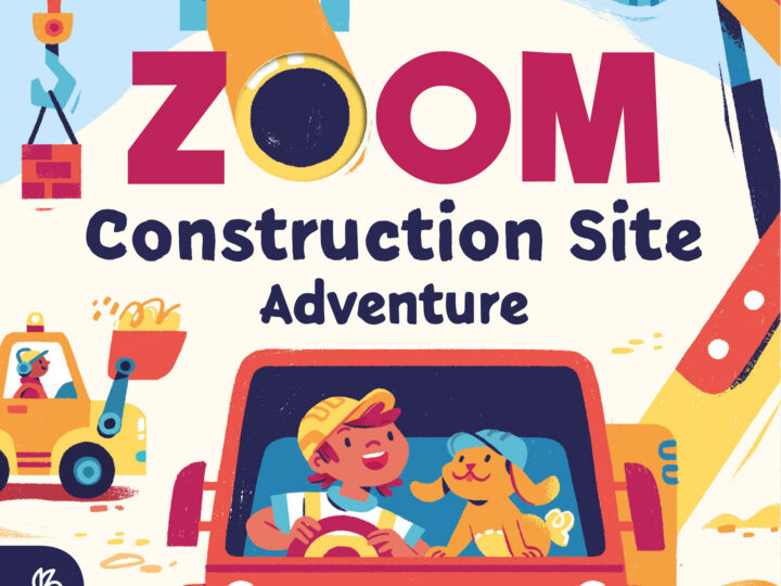 Image for Zoom Construction Site Adventure - What on Earth Publishing (Ages 1+)