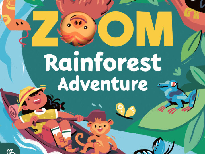 Image for Zoom Rainforest Adventure - What on Earth Publishing (Ages 1+)